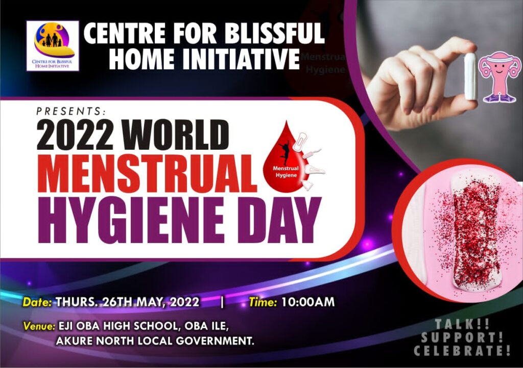 World Menstrual Hygiene Day 2022, Centre for Blissful Home Initiative